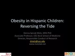 Obesity in Hispanic Children: Reversing the Tide