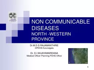 NON COMMUNICABLE DISEASES NORTH -WESTERN PROVINCE