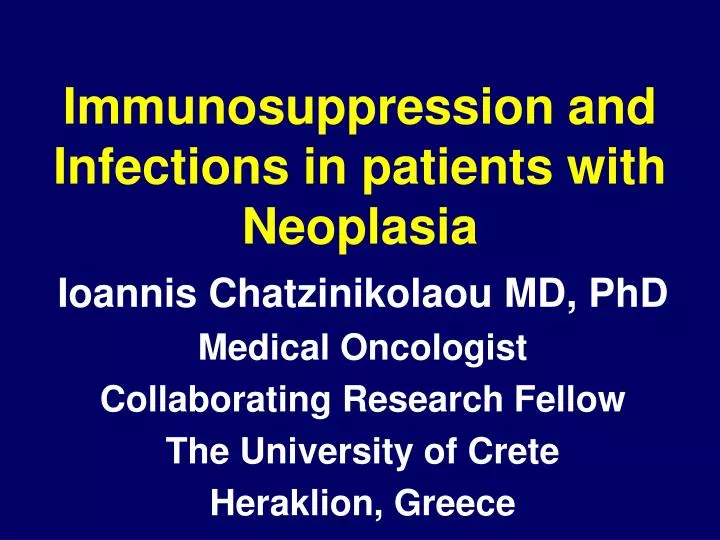immunosuppression and infections in patients with neoplasia