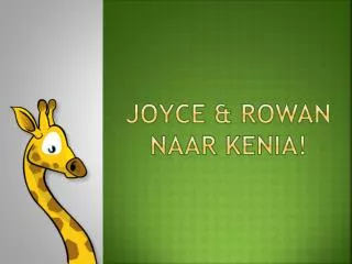 joyce rowan naar kenia