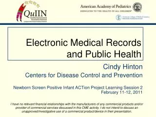 Electronic Medical Records and Public Health