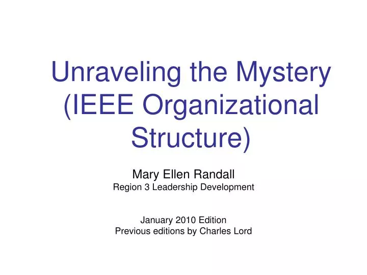 unraveling the mystery ieee organizational structure