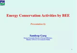 Energy Conservation and Efficiency- Potential and Action Plan