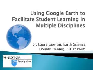 Using Google Earth to Facilitate Student Learning in Multiple Disciplines