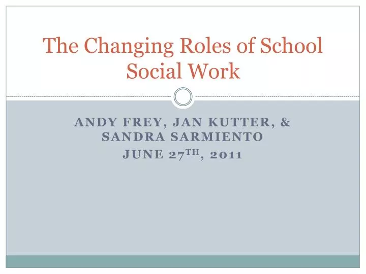 the changing roles of school social work