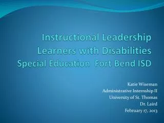 Instructional Leadership Learners with Disabilities Special Education Fort Bend ISD