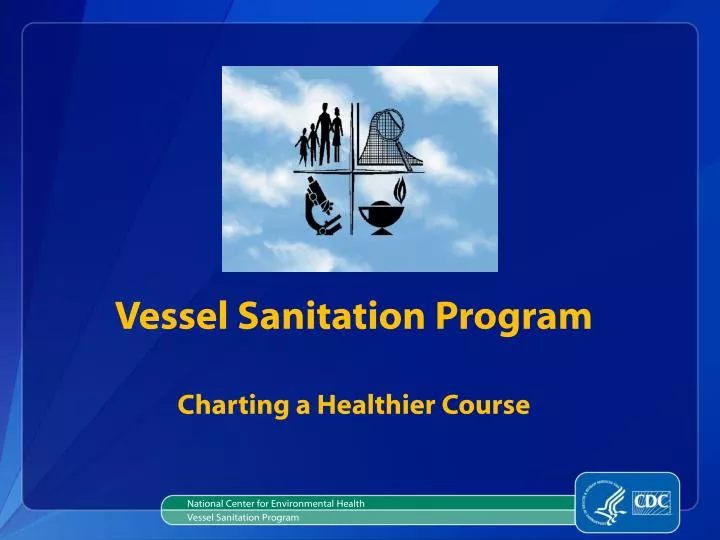 vessel sanitation program charting a healthier course