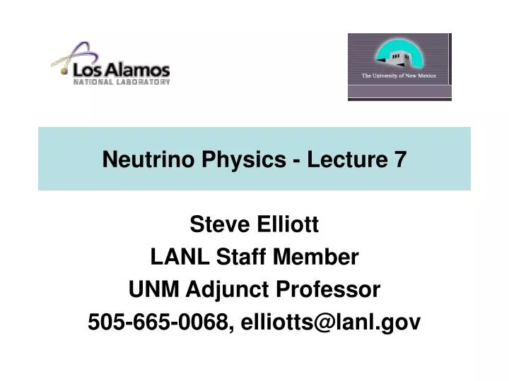 neutrino physics lecture 7