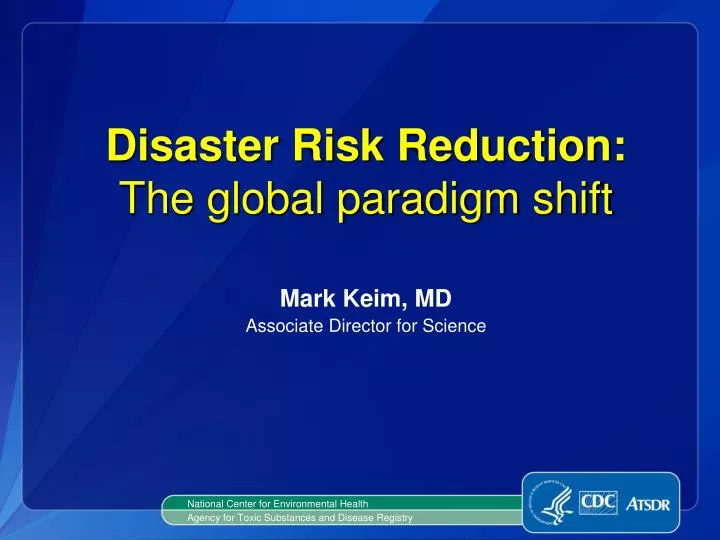 disaster risk reduction the global paradigm shift