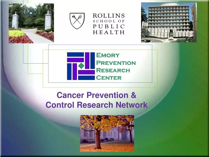 cancer prevention control research network