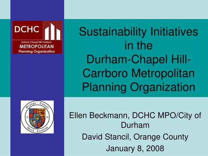 sustainability initiatives in the durham chapel hill carrboro metropolitan planning organization