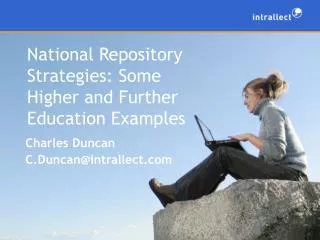 National Repository Strategies: Some Higher and Further Education Examples