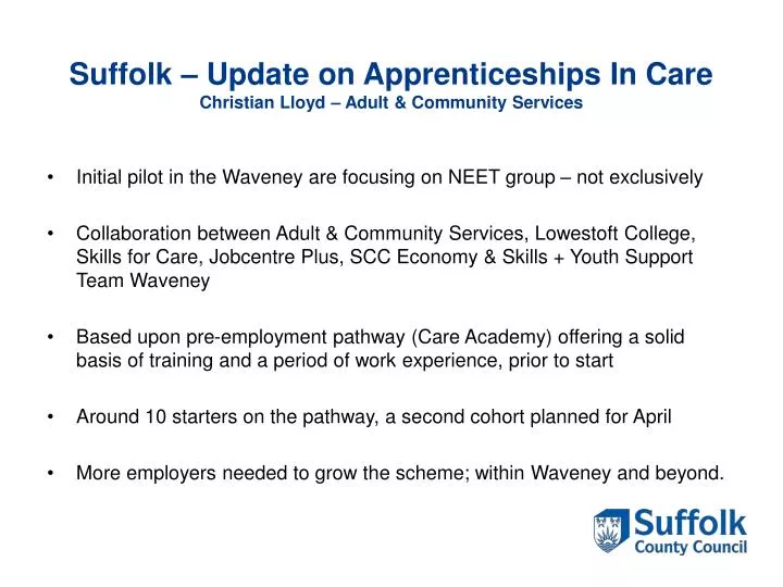 suffolk update on apprenticeships in care christian lloyd adult community services