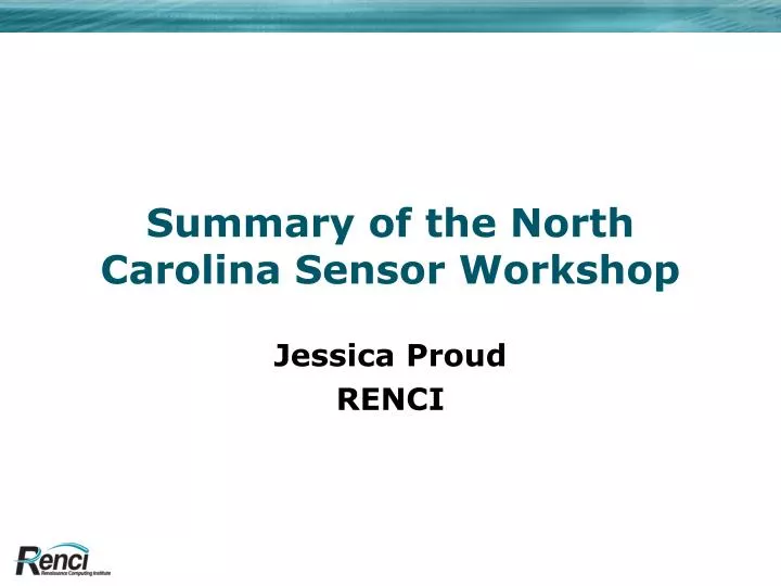 summary of the north carolina sensor workshop