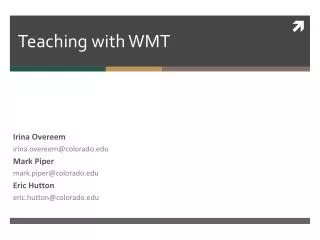 Teaching with WMT
