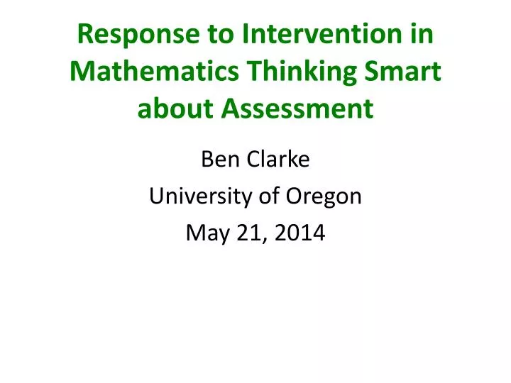 response to intervention in mathematics thinking smart about assessment