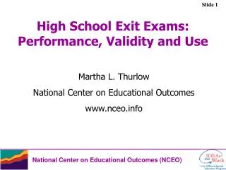 High School Exit Exams: Performance, Validity and Use