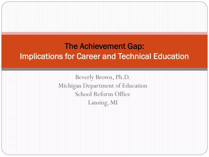 the achievement gap implications for career and technical education