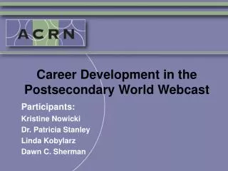 Career Development in the Postsecondary World Webcast