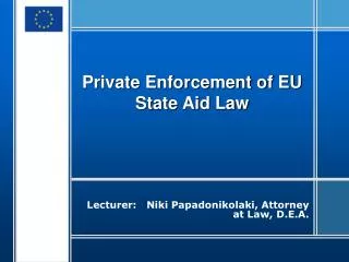 Private Enforcement of EU State Aid Law