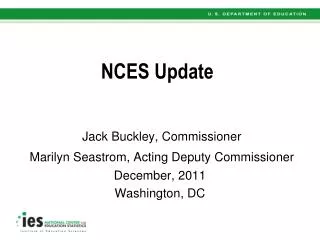NCES Update