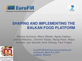 SHAPING AND IMPLEMENTING THE BALKAN FOOD PLATFORM