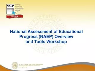 National Assessment of Educational Progress (NAEP) Overview and Tools Workshop