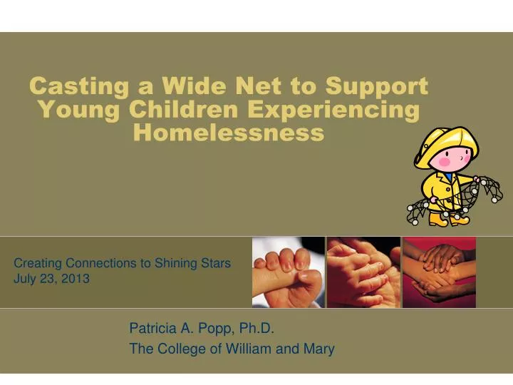 casting a wide net to support young children experiencing homelessness