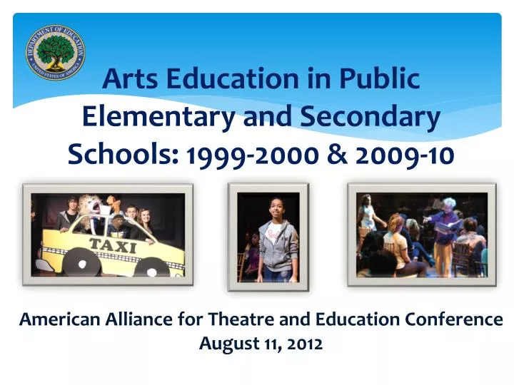 arts education in public elementary and secondary schools 1999 2000 2009 10