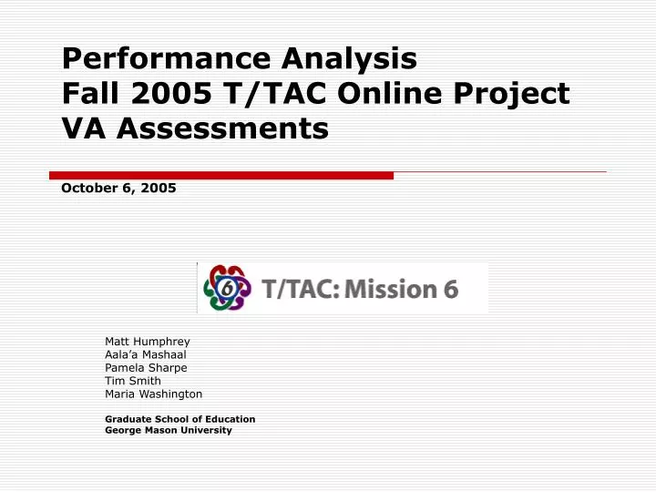 performance analysis fall 2005 t tac online project va assessments october 6 2005