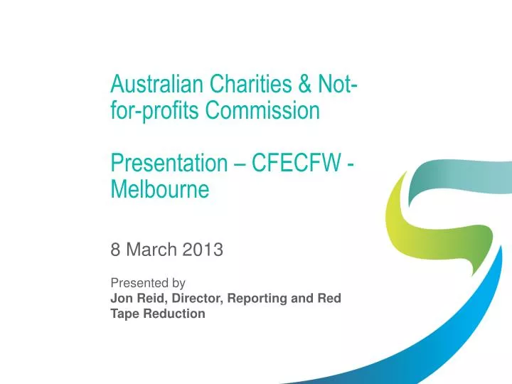 australian charities not for profits commission presentation cfecfw melbourne