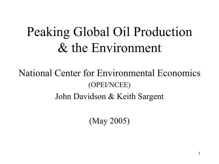 peaking global oil production the environment