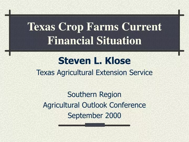 texas crop farms current financial situation