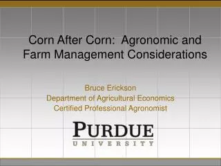 Corn After Corn: Agronomic and Farm Management Considerations