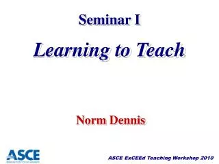 Seminar I Learning to Teach