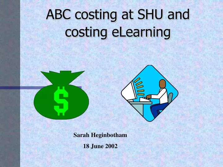 abc costing at shu and costing elearning