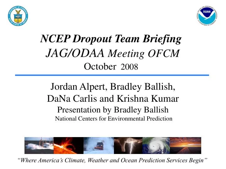 ncep dropout team briefing jag odaa meeting ofcm october 2008