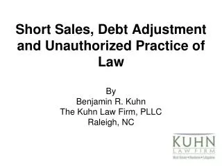 Short Sales, Debt Adjustment and Unauthorized Practice of Law