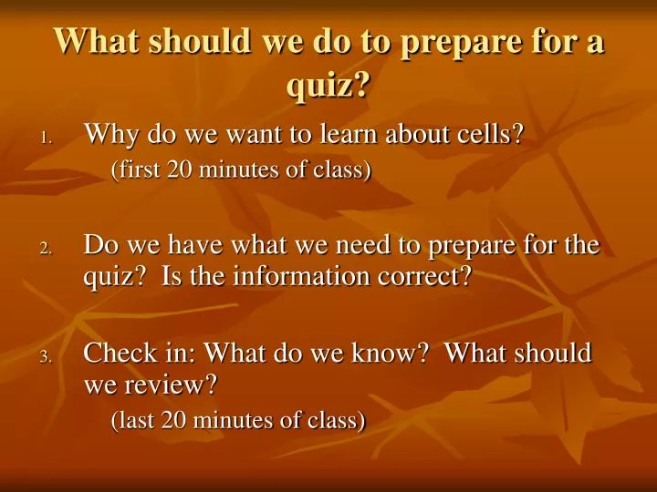 what should we do to prepare for a quiz