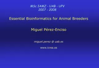 MSc IAMZ - UAB - UPV 2007 - 2008