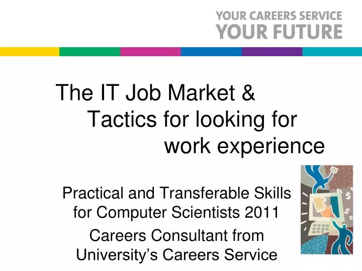 the it job market tactics for looking for work experience