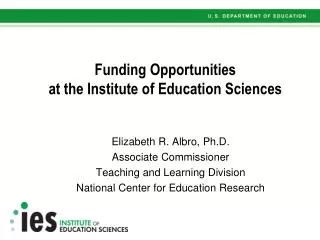 Funding Opportunities at the Institute of Education Sciences