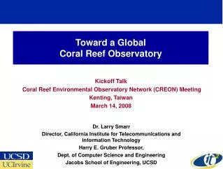 Toward a Global Coral Reef Observatory