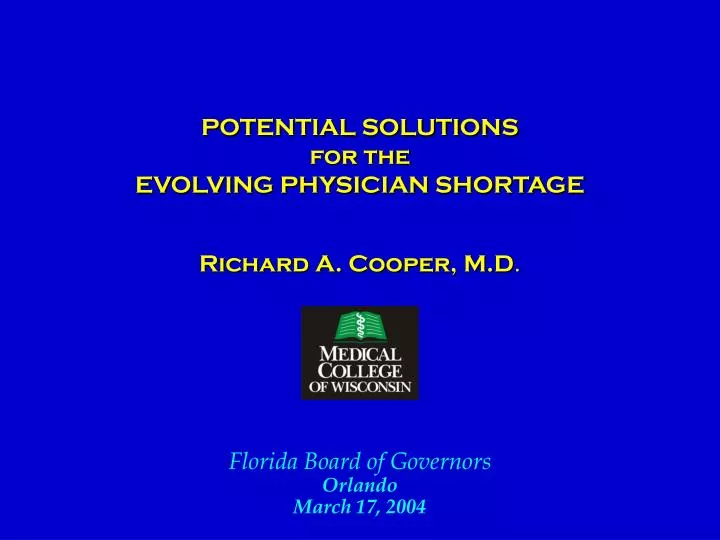 potential solutions for the evolving physician shortage