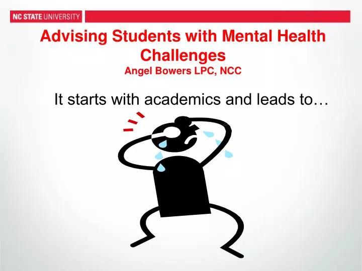 advising students with mental health challenges angel bowers lpc ncc