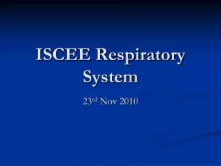 ISCEE Respiratory System