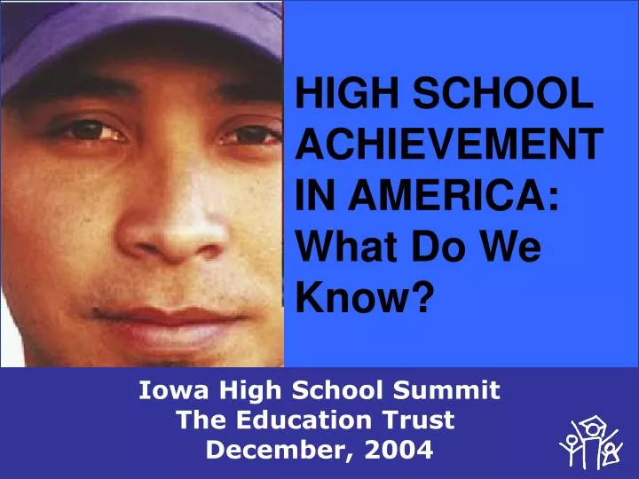 high school achievement in america what do we know