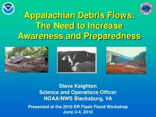 Appalachian Debris Flows: The Need to Increase Awareness and Preparedness