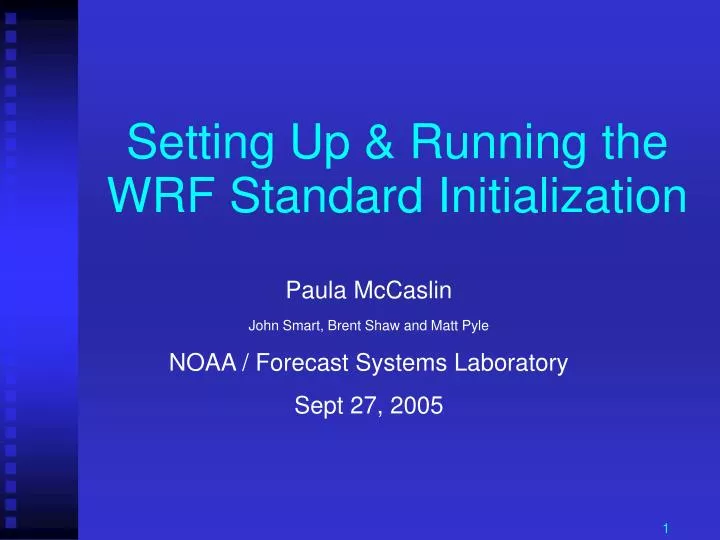 setting up running the wrf standard initialization