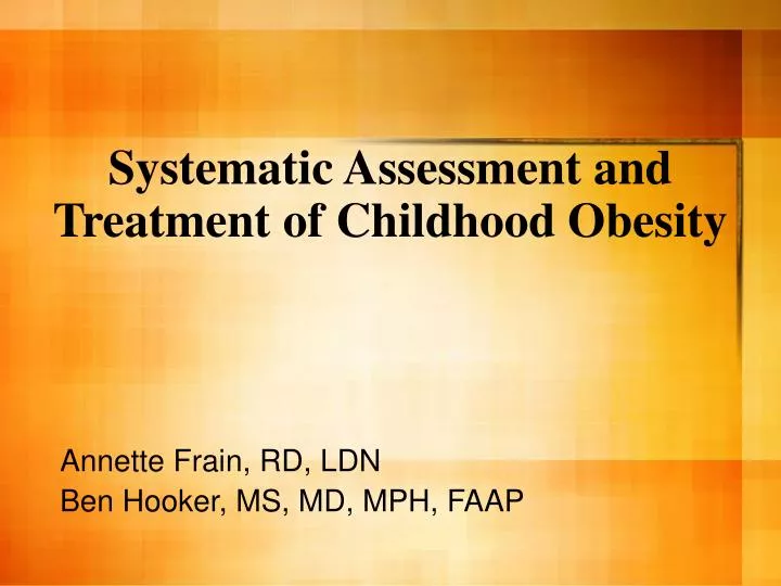 systematic assessment and treatment of childhood obesity